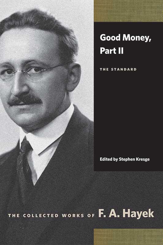 The Collected Works of F. A. Hayek Archives - Liberty Fund