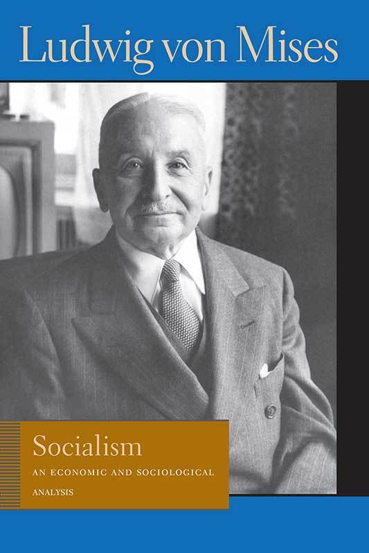 MisesSocialism 9780913966631 800h 72 2