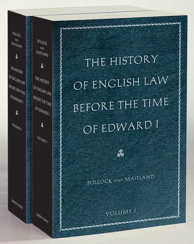 The History of English Law before the Time of Edward I
