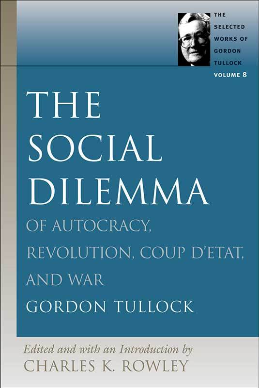 TullockV8SocialDilemma 9780865975385 800h 72